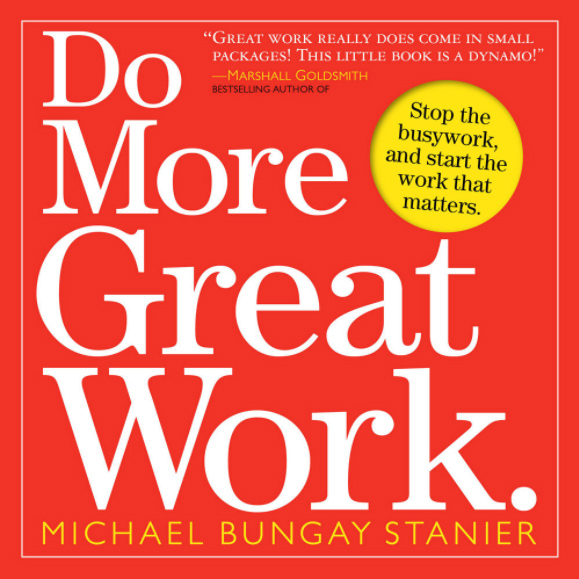 Do More Great Work book