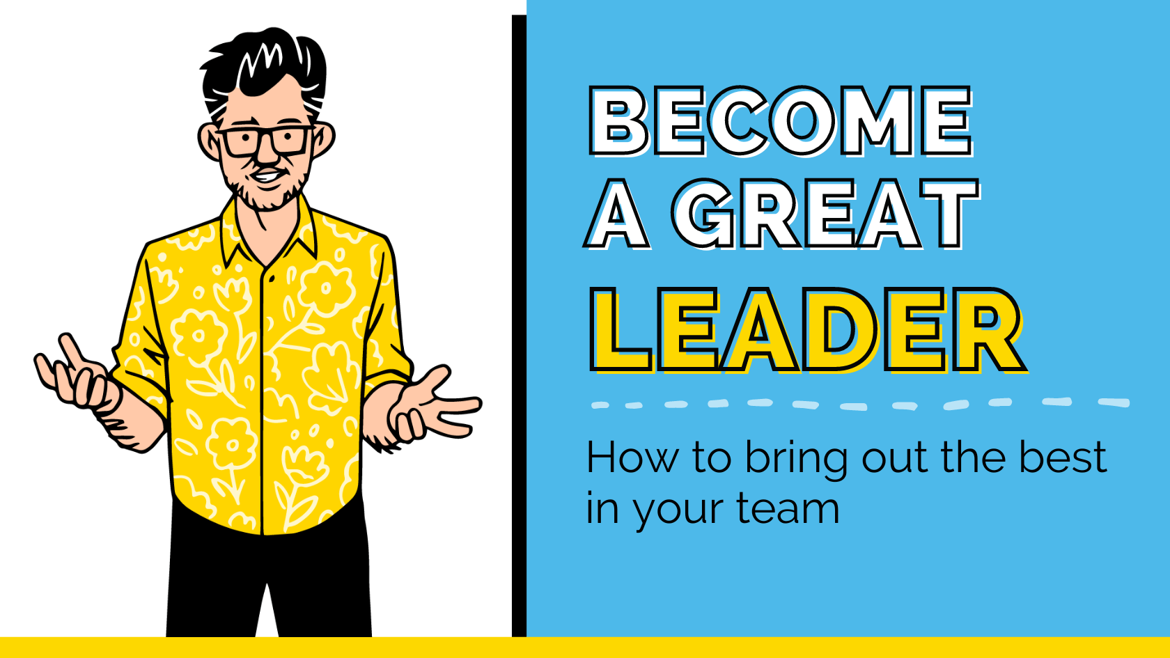 How to Become a Great Leader