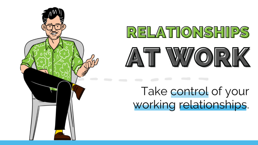 How to Build Relationships at Work