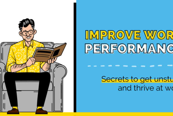 Improve performance at work