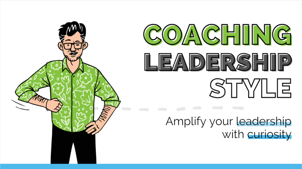 Coaching Leadership Style