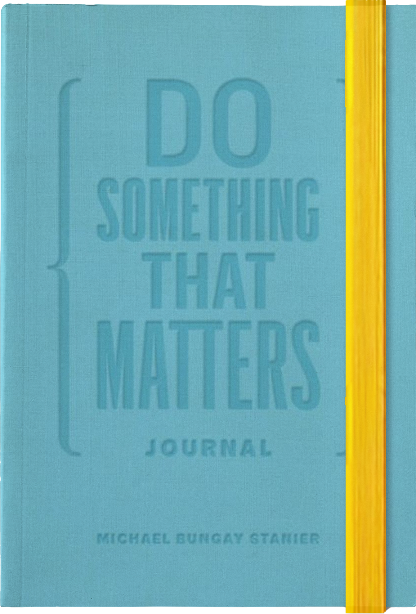 Do Something That Matters Journal