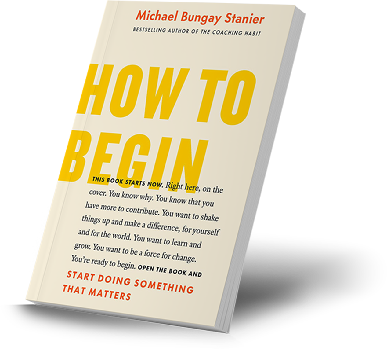 How To Begin