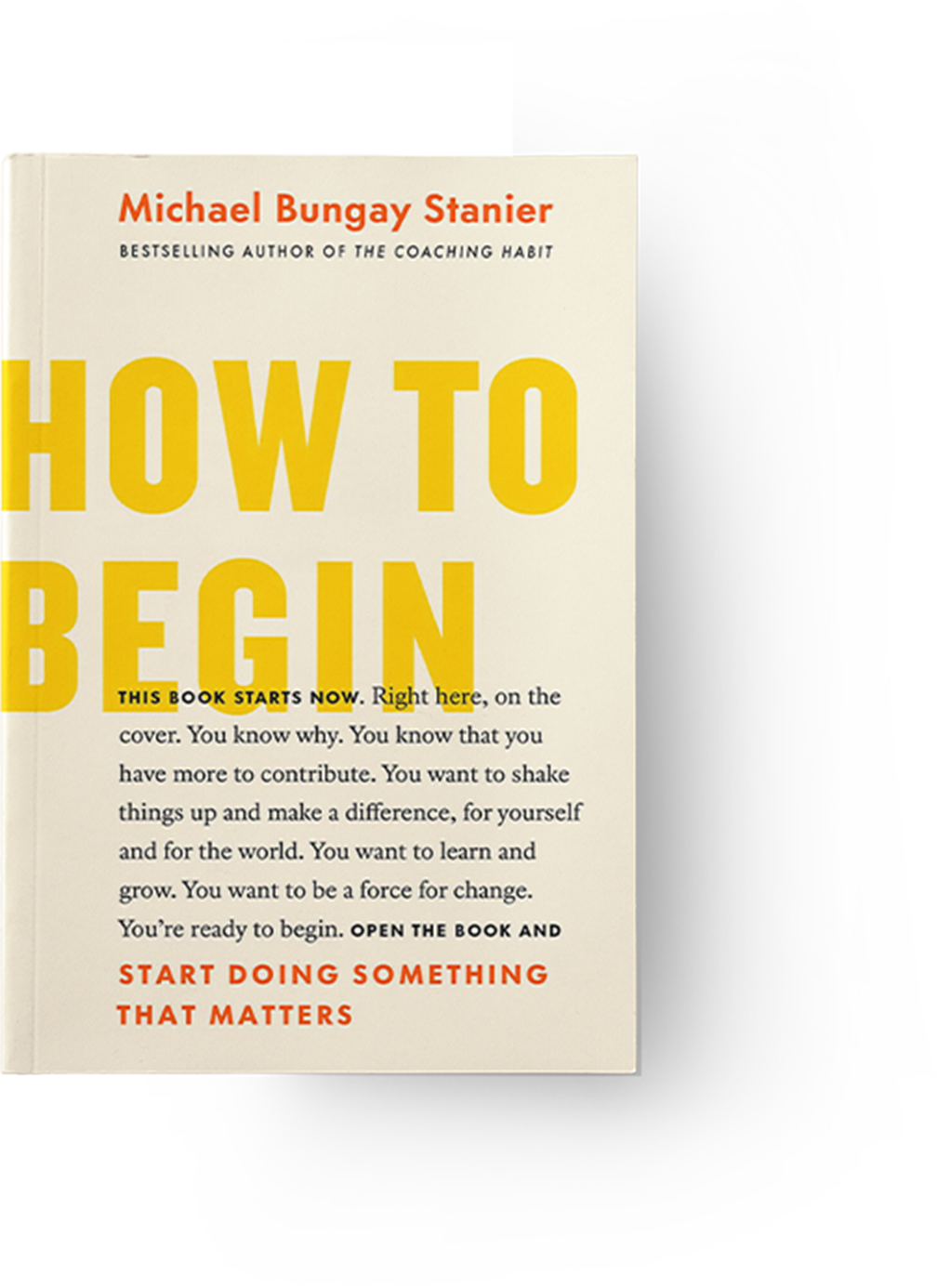 How To Begin